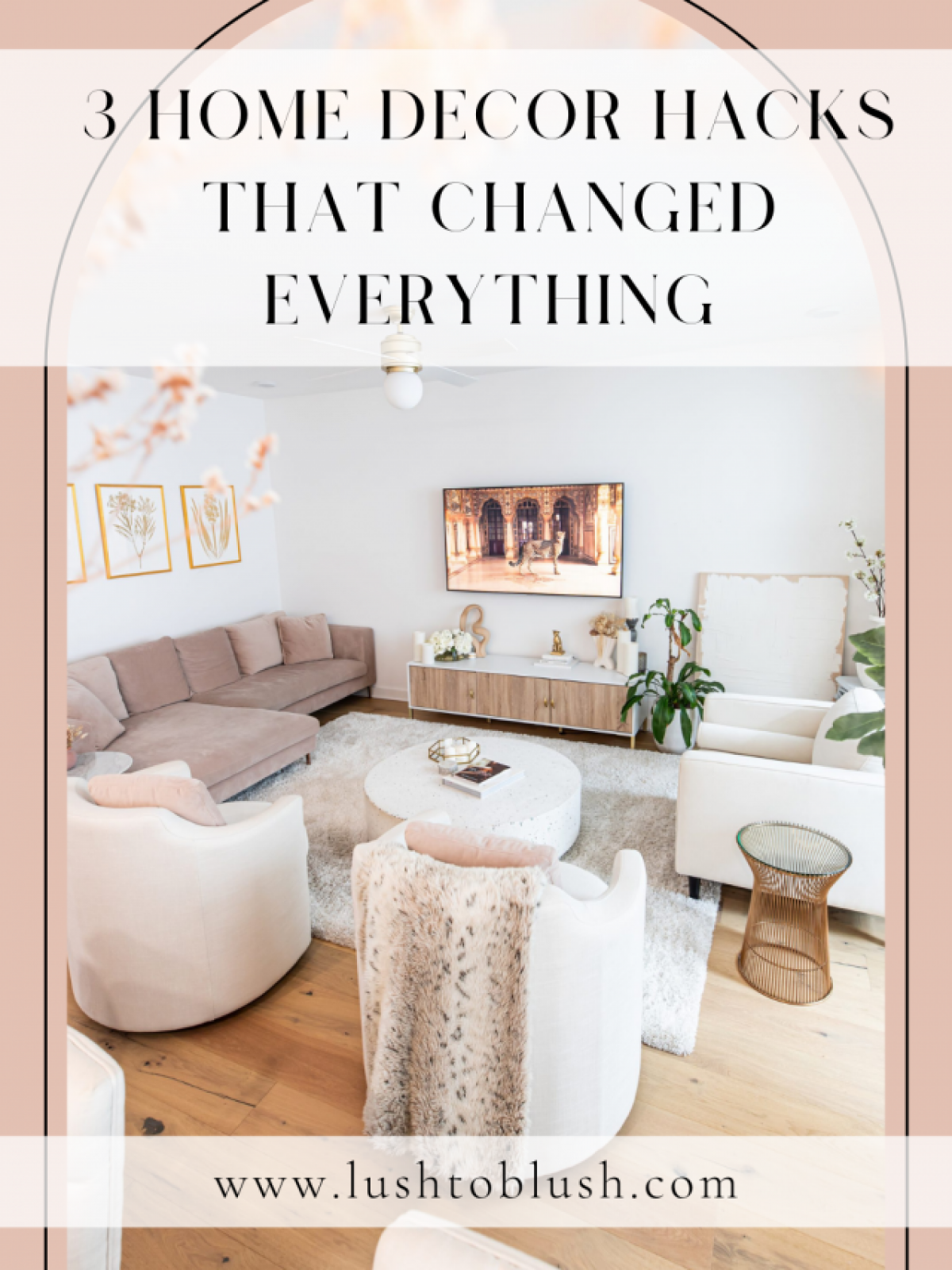 3-Home-Decor-Hacks-that-Changed-everything.png